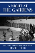 Cover: A Night at the Gardens - University of Toronto Press