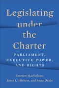 Abbildung von: Legislating Under the Charter - University of Toronto Press
