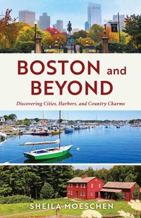 Abbildung von: Boston and Beyond - Globe Pequot Press