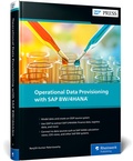 Bild: Operational Data Provisioning with SAP BW/4HANA - SAP PRESS