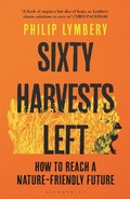 Cover: Sixty Harvests Left - Bloomsbury Publishing PLC