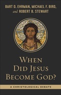 Cover: When Did Jesus Become God? - Westminster John Knox Press