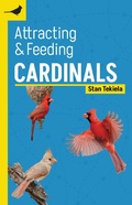 Cover: Attracting & Feeding Cardinals - Adventure Publications