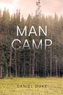 Cover: Man Camp - Page Publishing, Inc.