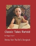 Cover: Classic Tales Retold - Bookbaby