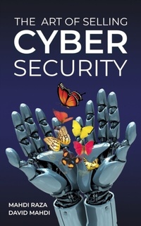 Abbildung von: The Art of Selling Cybersecurity - Tablo Pty Ltd