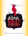 Cover: The Remarkable Red Crow - The Old Mill Press