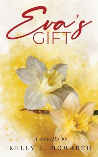 Enlarge image Cover: Eva's Gift - www.infiniteUcoaching.com