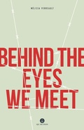 Cover: Behind the Eyes We Meet - Qc Fiction