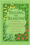 Cover: Telling the Seasons - The History Press Ltd