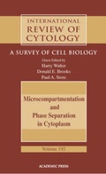 Cover: Microcompartmentation and Phase Separation in Cytoplasm: Volume 192 - Academic Press