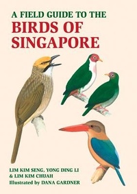 Abbildung von: A Field Guide to the Birds of Singapore - John Beaufoy Publishing Ltd