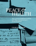 Cover: Peace & Health - OctoberWorks