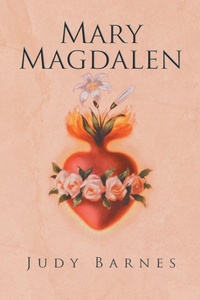 Enlarge image Cover: Mary Magdalen - Judy Barnes