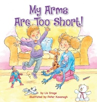 Enlarge image Cover: My Arms Are Too Short! - Miriam Laundry Publishing