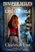 Cover: Juniper Wiles and the Ghost Girls - Juniper Wiles