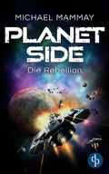 Cover: Die Rebellion - dp DIGITAL PUBLISHERS GmbH