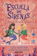 Cover: Escuela de sirenas 2. Espect&aacute;culo en la Gruta - Oc&eacute;ano Traves&iacute;a