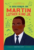 Cover: A hist&oacute;ria de Martin Luther King - Astral Cultural
