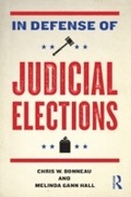 Cover: In Defense of Judicial Elections - Routledge