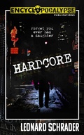 Cover: Hardcore: The Novelization - Encyclopocalypse Publications