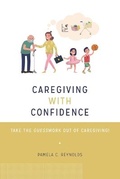 Cover: Caregiving with Confidence - Aging Authority