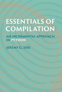 Enlarge image Cover: Essentials of Compilation - MIT Press
