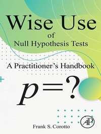Abbildung von: Wise Use of Null Hypothesis Tests - Academic Press