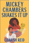 Cover: Mickey Chambers Shakes It Up - Canary Street Press