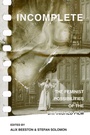 Cover: Incomplete - University of California Press