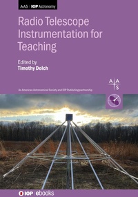Enlarge image Cover: Radio Telescope Instrumentation for Teaching - Institute of Physics Publishing