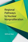 Cover: Regional Pathways to Nuclear Nonproliferation - University of Georgia Press