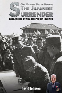 Enlarge image Cover: One October Day in Peking: The Japanese Surrender - Austin Macauley Publishers