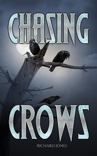Enlarge image Cover: Chasing Crows - Austin Macauley Publishers