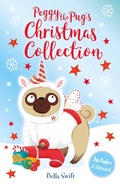 Cover: Peggy the Pug's Christmas Collection - ORCHARD BOOKS