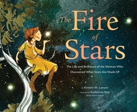 Abbildung von: The Fire of Stars - Chronicle Books LLC