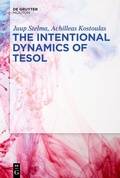 Cover: The Intentional Dynamics of TESOL - De Gruyter Mouton
