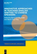 Cover: Innovative Approaches in Teaching English Writing to Chinese Speakers - De Gruyter Mouton