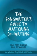 Cover: Songwriter's Guide to Mastering Co-Writing - SongTown Press