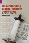 Cover: Understanding Biblical Hebrew Verb Forms - Sil International, Global Publishing