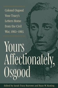 Enlarge image Cover: Yours Affectionately, Osgood - Kent State University Press