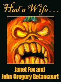 Enlarge image Cover: Had a Wife... - Wildside Press