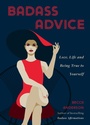 Cover: Badass Advice - Mango Publishing