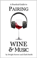 Cover: Practical Guide to Pairing Wine and Music - Probe Head Publications