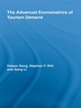 Cover: The Advanced Econometrics of Tourism Demand - Routledge
