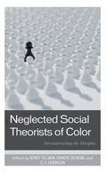 Cover: Neglected Social Theorists of Color - Lexington Books
