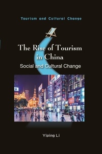 Abbildung von: The Rise of Tourism in China - Channel View Publications