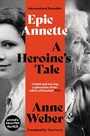 Cover: Epic Annette - The Indigo Press