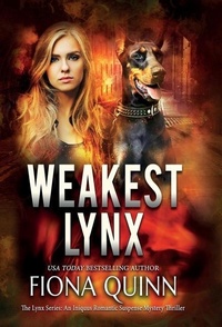 Enlarge image Cover: Weakest Lynx - Fiona Quinn