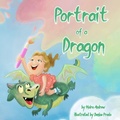 Cover: Portrait of a Dragon - 2 Z Press LLC